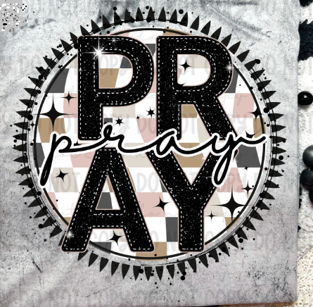 FAITH PRAY