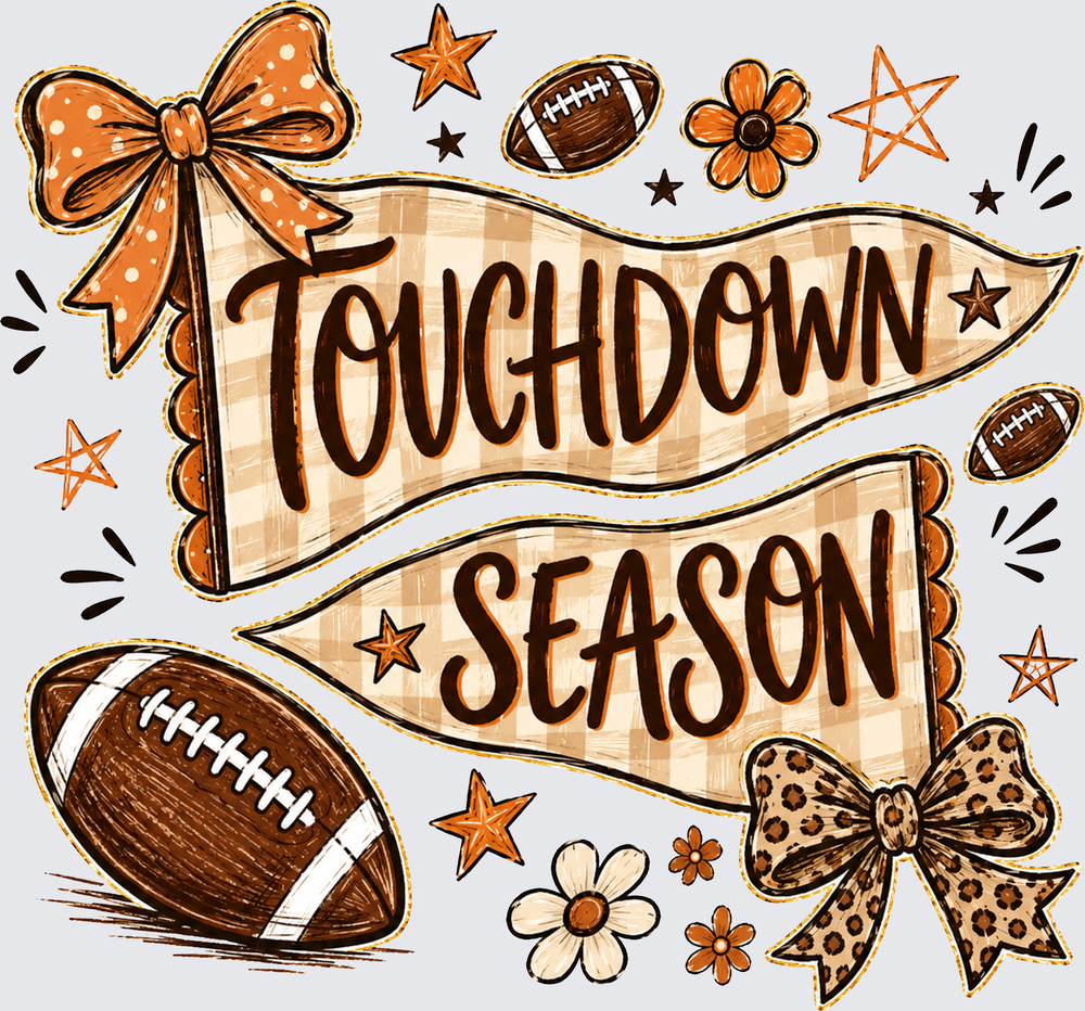 Touchdown Season Bow - Football Design - Touchdown Season Flag - DTF Transfer - Direct to Film Transfer - THIS IS NOT A T-Shirt or Digital Product