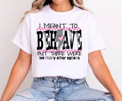 EXPRESSIONS I MEANT TO BEHAVE
