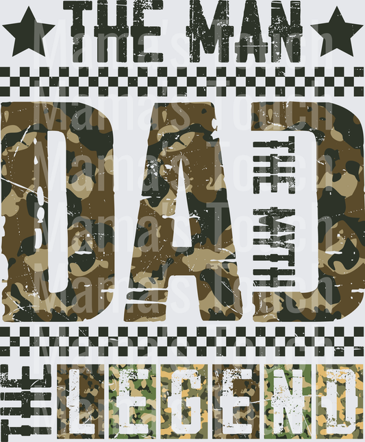 The Man The Myth The Legend Dad Camouflage Military Design