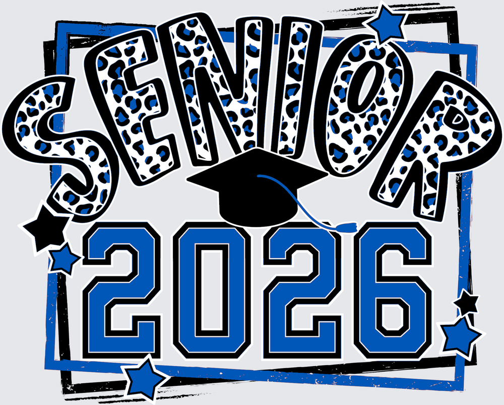 Senior 2026 -  Senior 2026 Royal Blue Leopard Design - Senior Design - DTF Transfer - Direct to Film Transfer - THIS IS NOT A T-Shirt or Digital Product