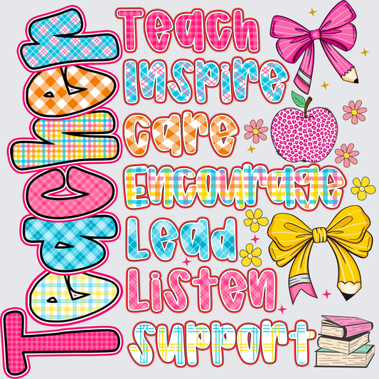 Teacher Inspire Quotes DTF Transfer - Direct to Film Transfer - THIS IS NOT A T-Shirt or Digital Product