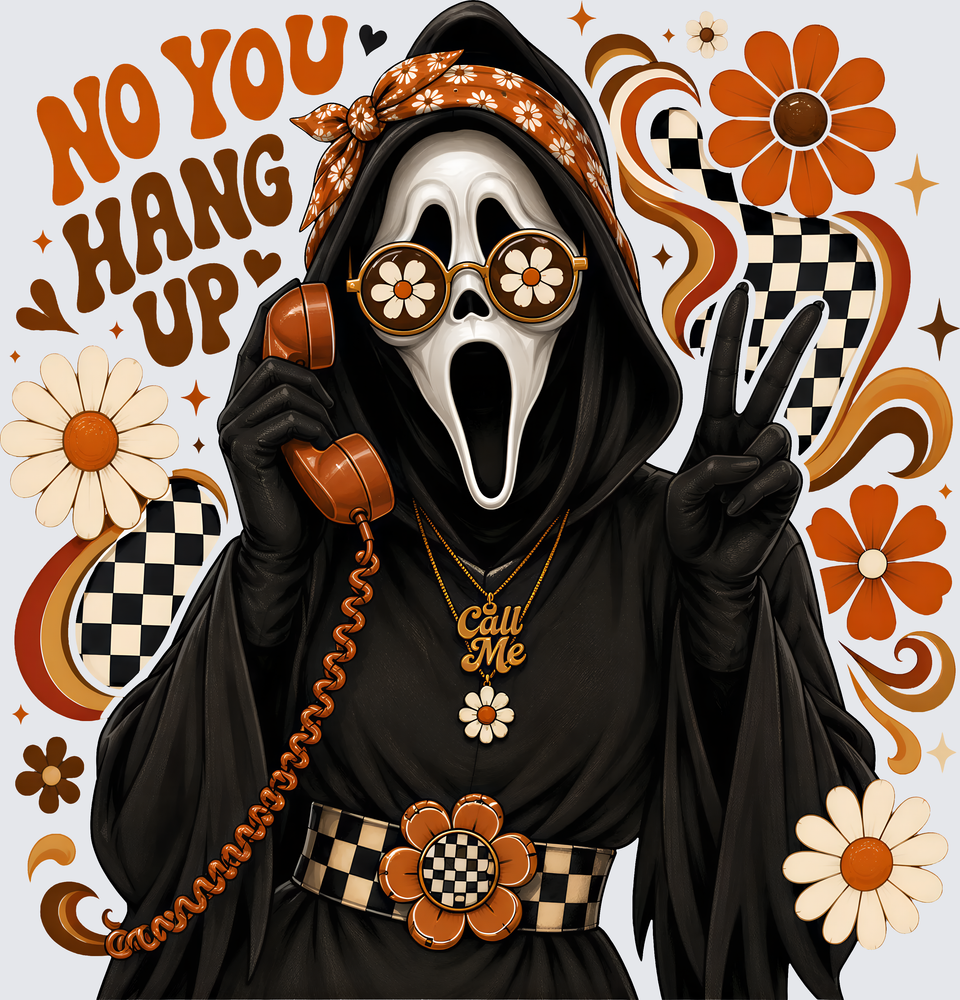 NO YOU HANG Up DTF Transfer - Direct to Film Transfer - THIS IS NOT A T-Shirt or Digital Product