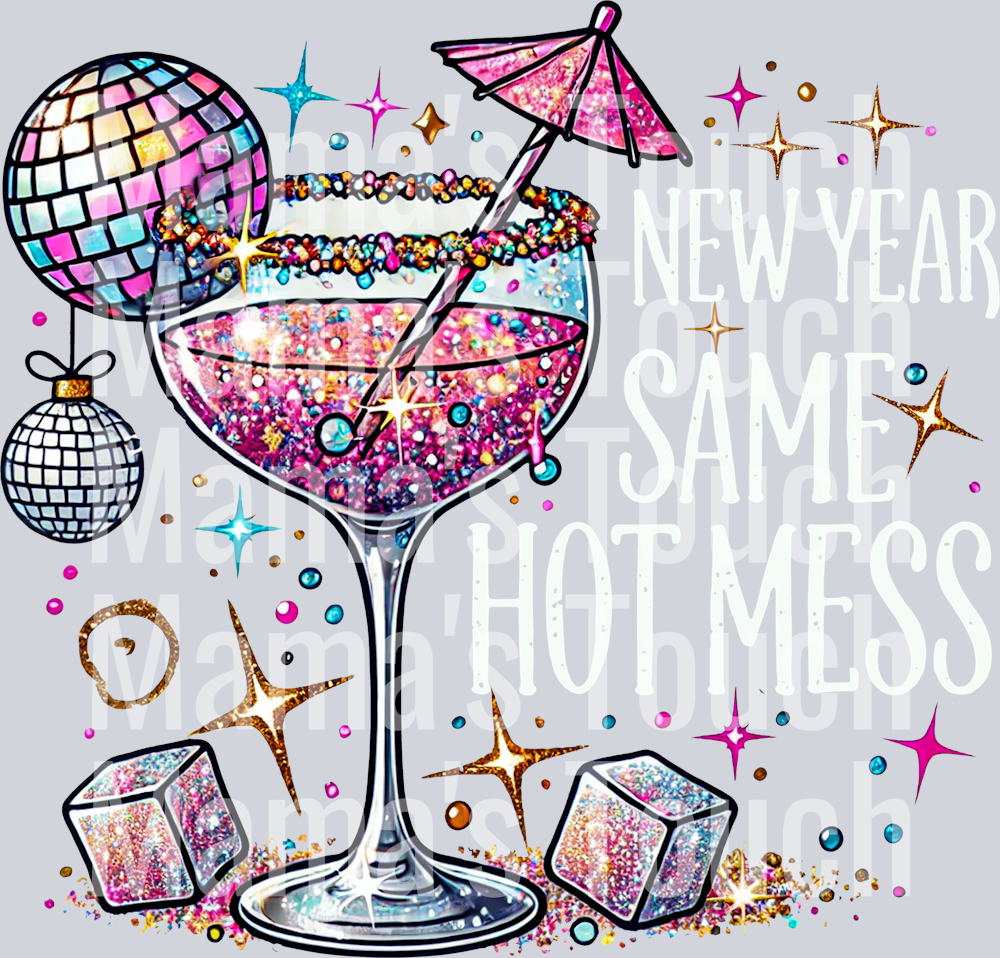 new years hot mess