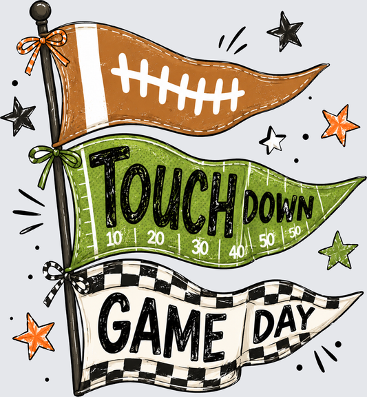Touchdown Season Football Game Day - Touchdown Season Design - Fottball Design - DTF Transfer - Direct to Film Transfer - THIS IS NOT A T-Shirt or Digital Product